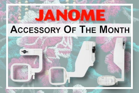 AOTM - Janome Free Arm Embroidery Hoops
