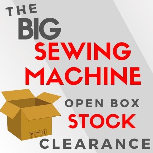 Big Sewing Machine Clearance Sale