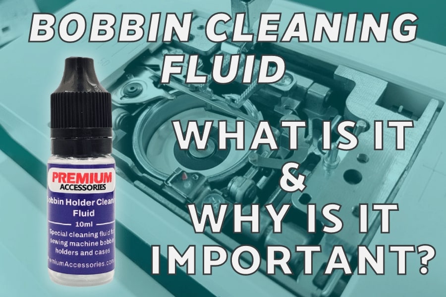 Bobbin Cleaning Fluid What is it and why is it important? Janome Sewing Centre Everton Park