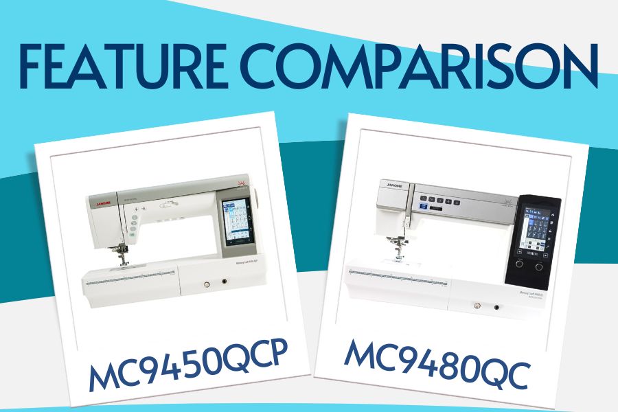 Differences between the Janome MC9450 and MC9480: A Feature Comparison