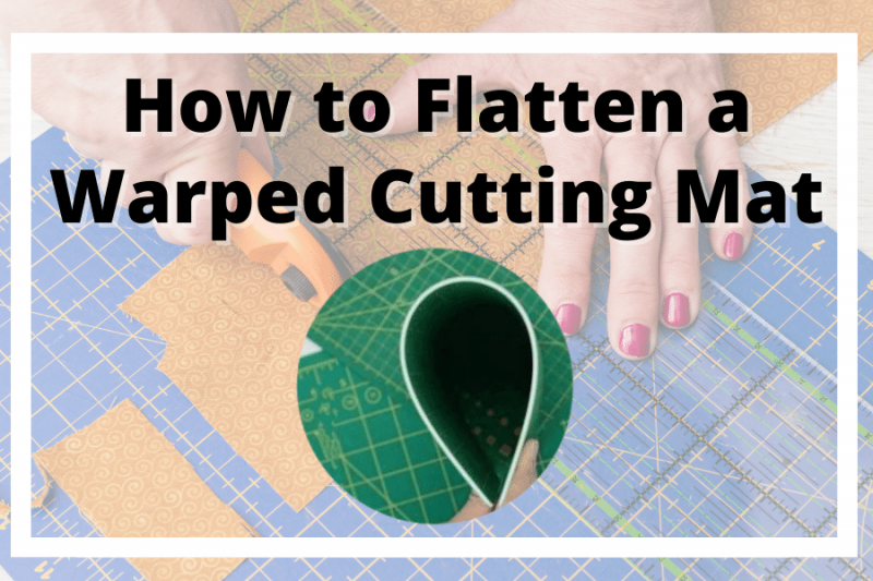 How to flatten fix a cutting mat